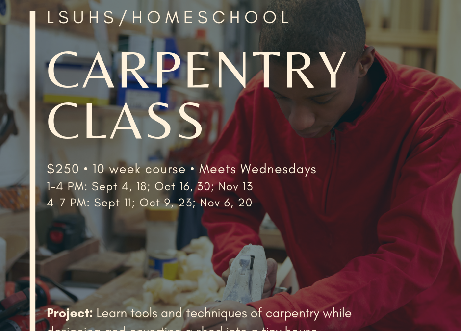 Vocational Classes for LSUHS & Homeschool Students!